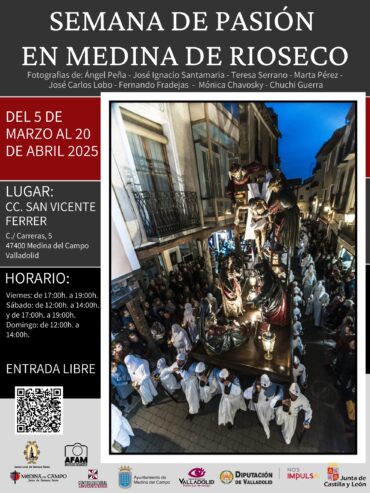 exposición de fotografías de la Semana de Pasión en Medina de Rioseco